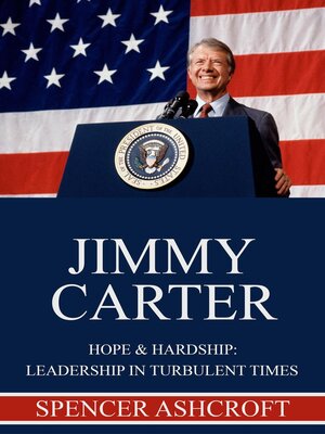 cover image of Jimmy Carter Hope & Hardship